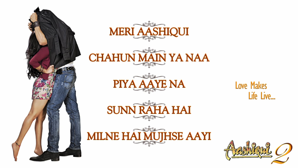 ashiqui 2 hindi movi songs